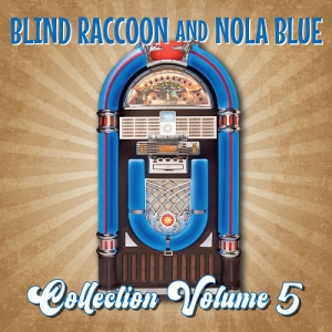 VA - Blind Raccoon & Nola Blue Collection Vol. 5