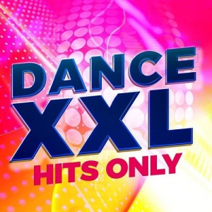 VA - DANCE XXL - Hits Only