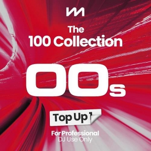 VA - The 100 Collection: 00s - Top Up 1