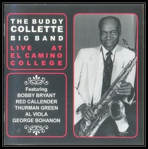 The Buddy Collette Big Band - Live At El Camino College