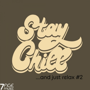 VA - Stay Chill and Just Relax, Vol. 2