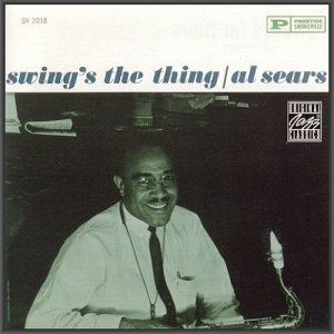Al Sears - Swing's The Thing