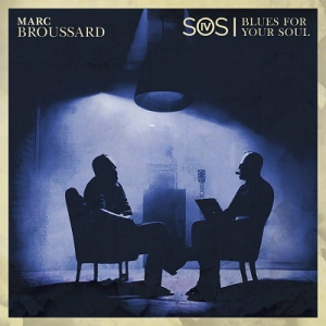 Marc Broussard - S.O.S. 4_ Blues For Your Soul