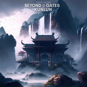 State Azure - Beyond the Gates of Kunlun