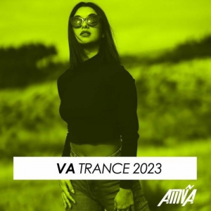 VA - VA Trance 2023