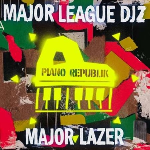 Major Lazer - Piano Republik