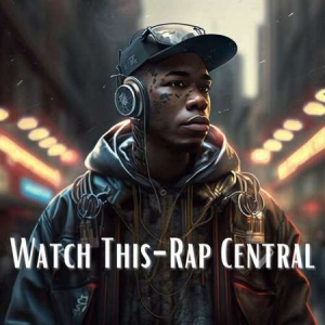 VA - Watch This - Rap Central