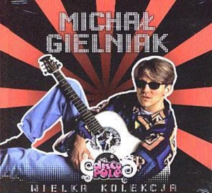Michal Gielniak - Wielka kolekcja