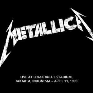 Metallica - 1991-04-11-Lebak Bulus Stadium, Jakarta, Indonesia