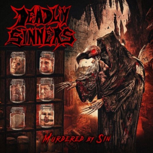 Deadly Sinners - Murdered By Sin