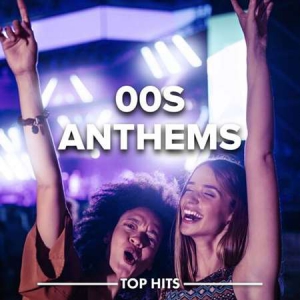 VA - 00s Anthems