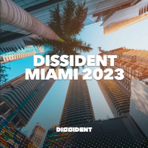 VA - Dissident Miami 2023