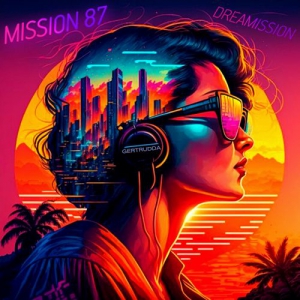 Mission 87 - Dreamission 
