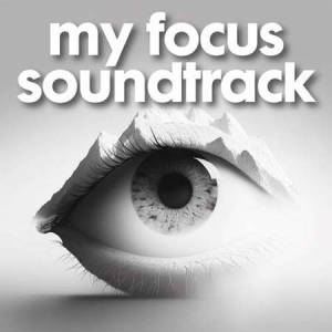 VA - my focus soundtrack
