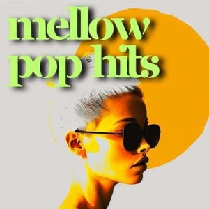 VA - mellow pop hits
