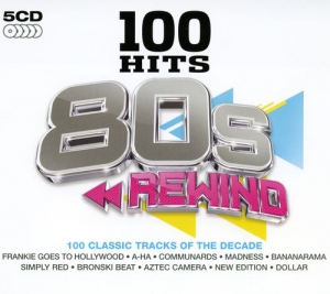 VA - 100 Hits 80s Rewind