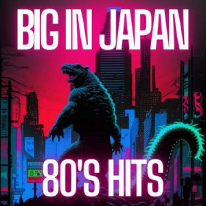 VA - Big in Japan 80's Hits