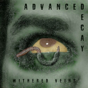 Withered Veins - Advanced Decay