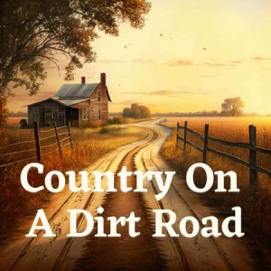 VA - Country on a Dirt Road
