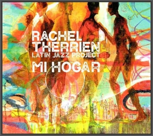 Rachel Therrien - Mi Hogar