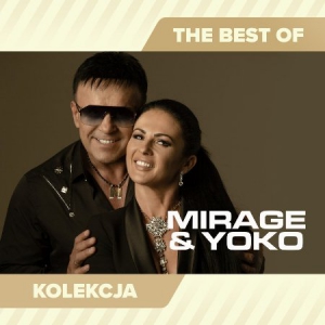 Mirage & Yoko - The Best Of 