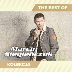 Marcin Siegienczuk - The Best f