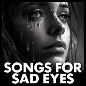 VA - songs for sad eyes