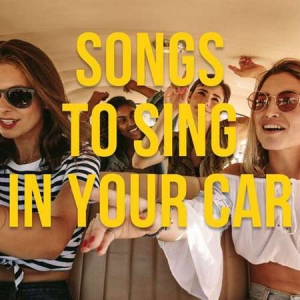 VA - Songs to Sing in Your Car