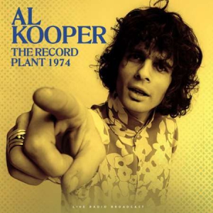 Al Kooper - The Record Plant 1974 [live]