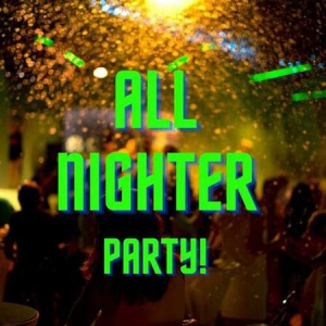 VA - All Nighter Party!