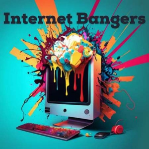 VA - Internet Bangers