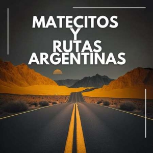 VA - Matecitos y rutas argentinas