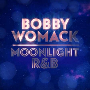 Bobby Womack - Moonlight R&B