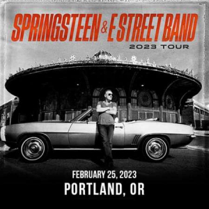Bruce Springsteen & The E-Street Band - 2023-02-25 Moda Center, Portland, OR