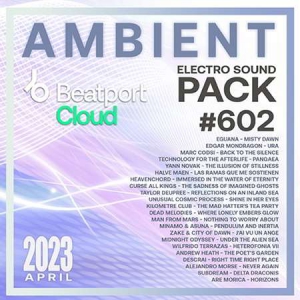 VA - Beatport Ambient: Sound Pack #602
