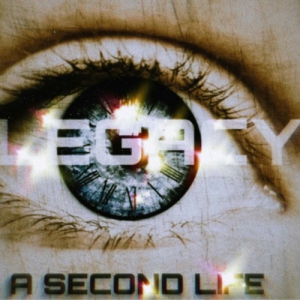 A Second Life - Legacy