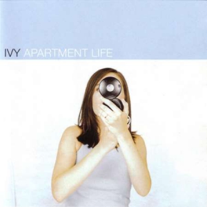 IVY - Apartment Life [25th Anniversary Edition]