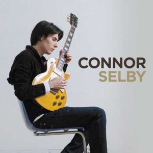 Connor Selby - Connor Selby [Deluxe Edition]