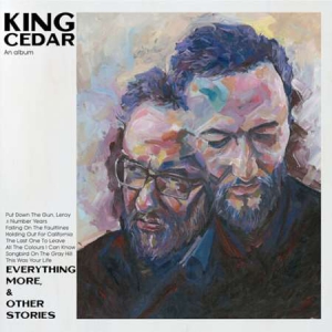 King Cedar - Everything More, & Other Stories