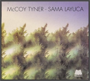 McCoy Tyner - Sama Layuca