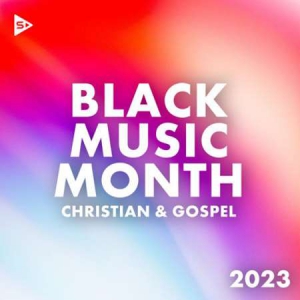 VA - Black Music Month 2023: Christian and Gospel