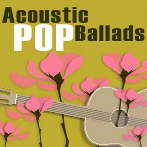 VA - Acoustic Pop Ballads