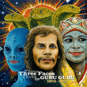 Guru Guru - The Three Faces Of Guru Guru