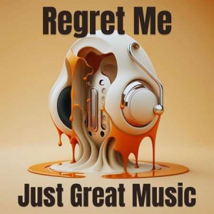 VA - Regret Me - Just Great Music