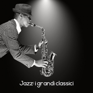 VA - Jazz: i grandi classici