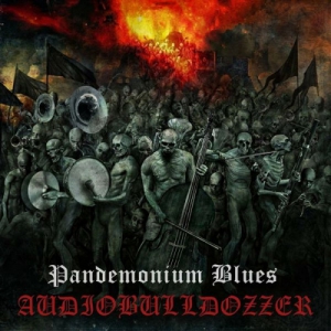 Audiobulldozzer - Pandemonium Blues