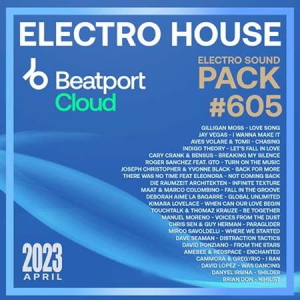 VA - Beatport Electro House: Sound Pack #605
