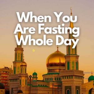 VA - When You Are Fasting Whole Day