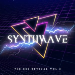 VA - Synthwave [The 80s Revival, Vol. 2]