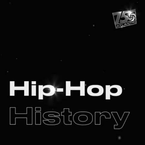 VA - Hip-Hop History